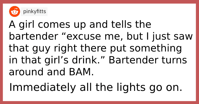 This bar is being applauded for the way it swiftly dealt with a woman's drink being spiked