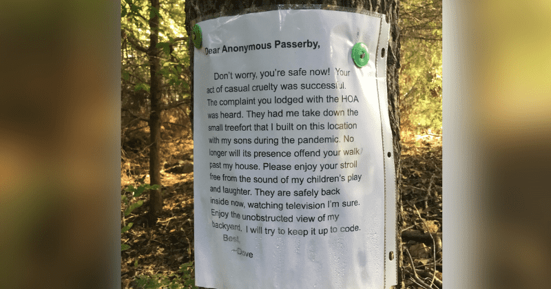 HOA forced Dad to tear down his kids' treehouse. He left a scathing letter for the neighbor who complained