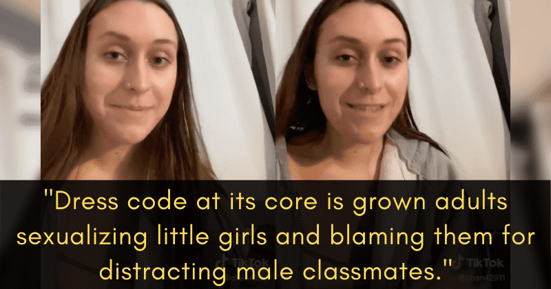 Woman brilliantly explains how school dress codes are inherently misogynistic