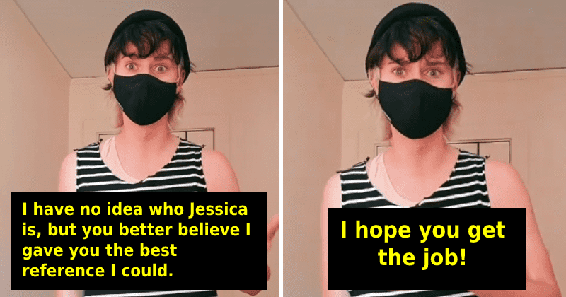 Man gives a glowing recommendation for stranger who put his number down as a job reference