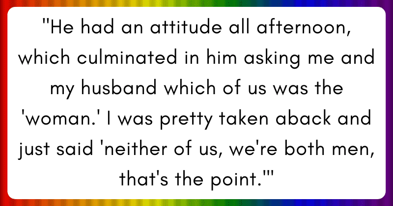 Gay couple cleverly turn the tables on 'edgy' nephew who asked which of them was 'the woman'