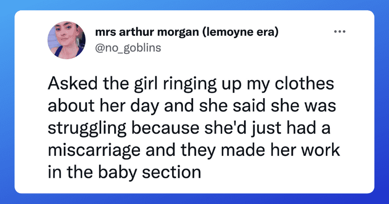 People share shocking stories of being mistreated at work after going through a miscarriage