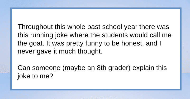 'Why do students call me a GOAT?': Teacher gets emotional after learning how much students love them
