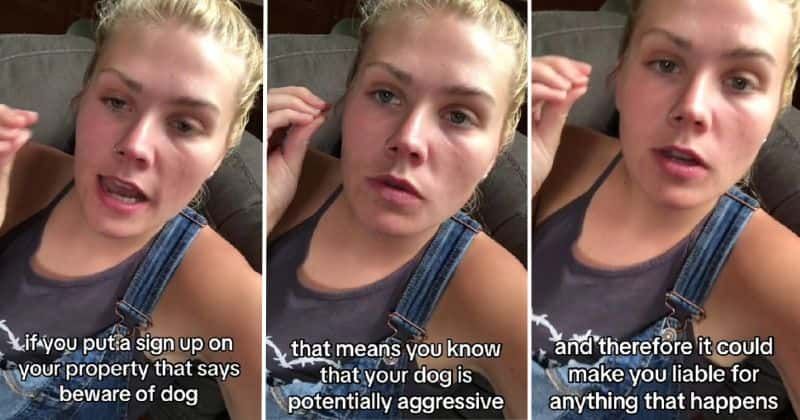Woman explains why people need to get rid of 'Beware of Dog' signs on their property