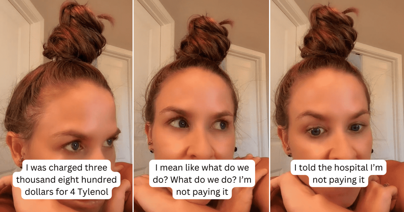 Woman shares how much she was outrageously charged for Tylenol by the hospital: 'I refuse to pay'