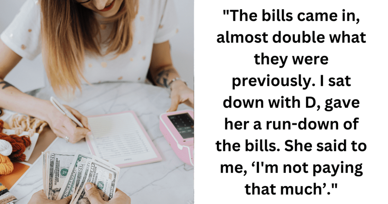 Woman refuses to tolerate roommate's squabble over paying her share of the bills and ousts her