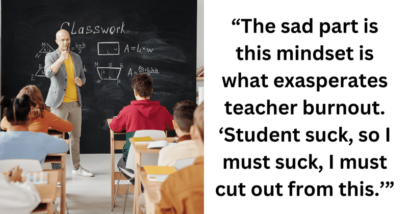 Teacher explains how poor behavior and low performance in class may not reflect teaching quality