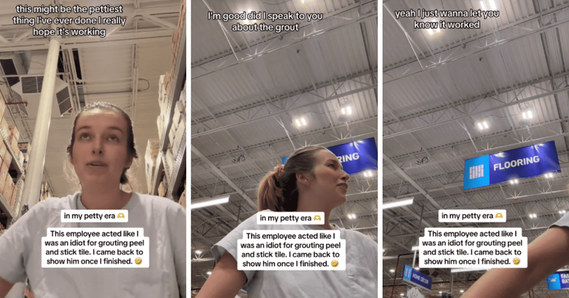 Woman gets back at worker who mansplained and doubted if she could grout peel-and-stick tiles