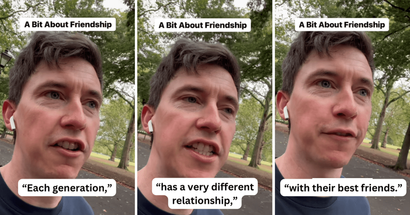 Comedian explains how all generations have a different relationship with best friends