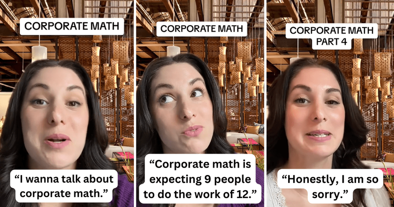 Woman reveals bizarre realities of workplaces using 'corporate math' and employees are all for it