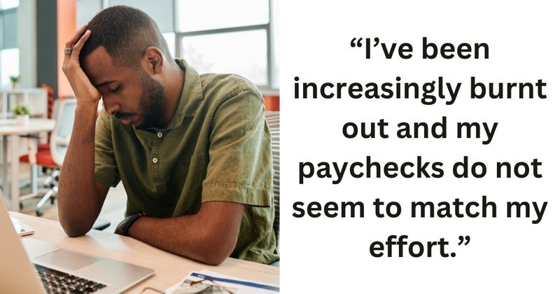 Burnt out employee shares how their life has improved since they adopted 'act your wage' notion