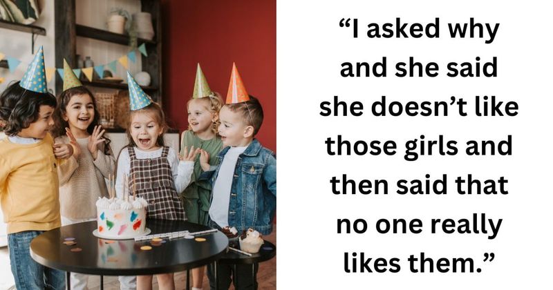 Mom asks daughter to invite the two classmates she wanted to outcast on her birthday