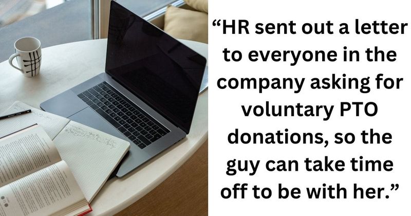 Company requests PTO donations from employees for man seeking leave to be with dying wife