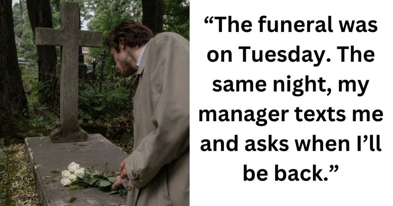 Employee resigns from 'awful job' after management refuses to let them mourn father's death in peace