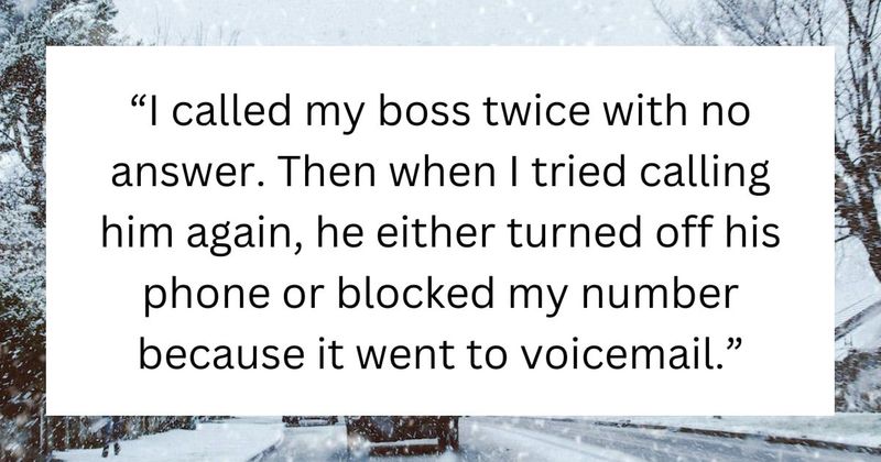 Employee resorts to legal action after boss lies to them and leaves them stranded in severe snowstorm