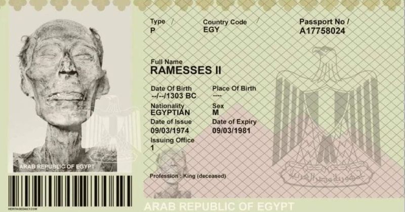 Pharaoh Ramesses II was issued a valid Egyptian passport after 3,000 years of his death