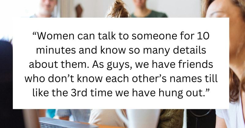 People share 10 peculiar things that are pretty normal for women but are mind-boggling for men