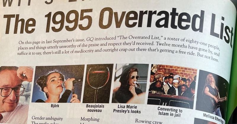 GQ's 1995 overrated pop culture list is proof of how poorly people and ideas can age over time
