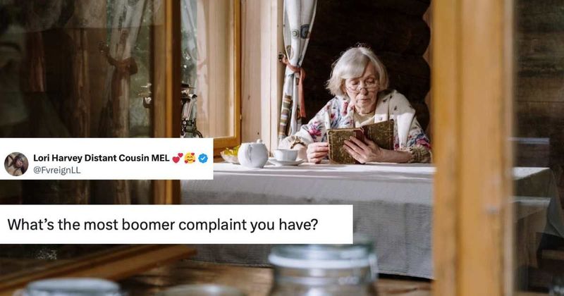 People share 15 'boomer complaints' that every person can relate to regardless of their age