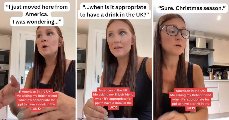 Woman's depiction of American asking 'British friend' the appropriate time to drink is hilarious