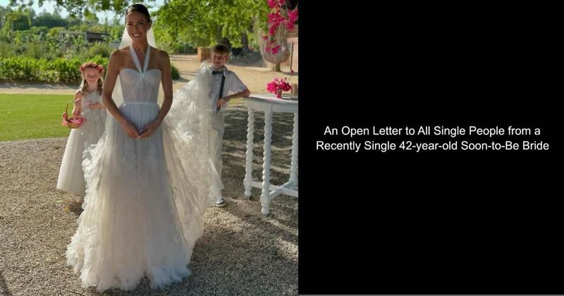 Woman married at 42 pens a heartwarming open letter to all single people: 'Celebrate yourself'